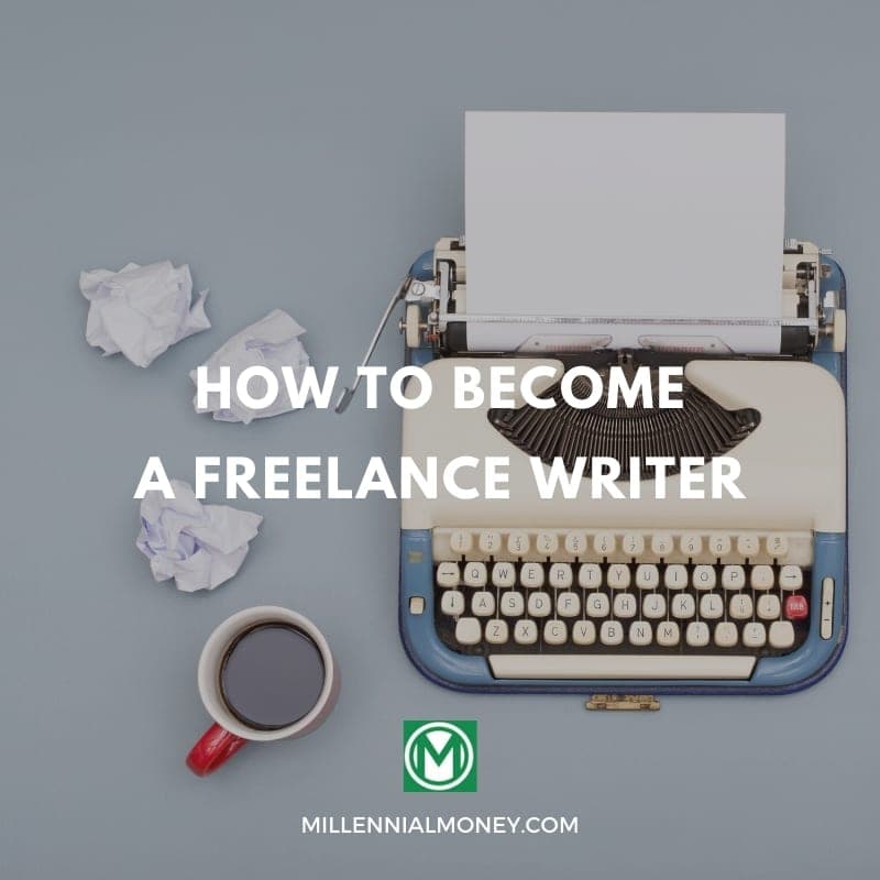 How to Become a Freelance Writer